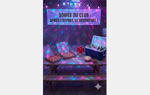 Soirée du CAC : APRÈS L’EFFORT, LE RÉCONFORT !