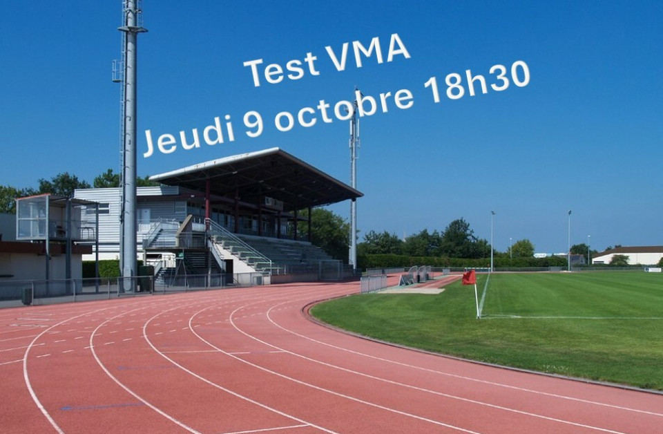Test VMA jeudi 9 octobre 18h30 